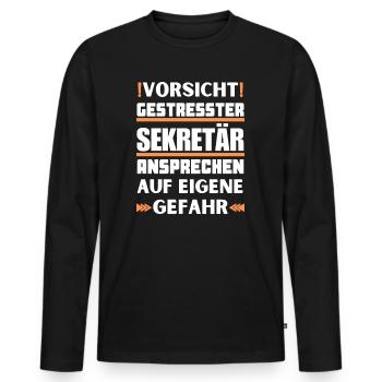 Don't talk to stressed secretary! - Men's Premium Organic Long Sleeve Shirt - black - Front - Nico (187cm)