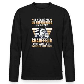 je suis chauffeur poids lourd cadeau anniversaire - T-shirt manches longues Premium bio Homme - noir - Devant - Nico (187cm)