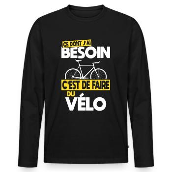 Ce dont j'ai besoin c'est de faire du Vélo - T-shirt manches longues Premium bio Homme - noir - Devant - Nico (187cm)