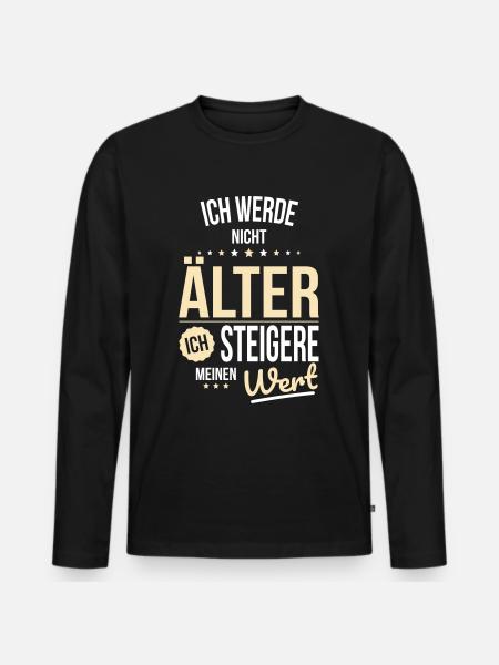 Je ne vieillis pas, j’augmente ma valeur - T-shirt manches longues Premium bio Homme - noir