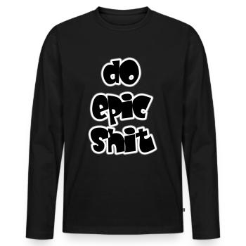 DO EPIC SHIT - Männer Premium Bio Langarmshirt - Schwarz - Vorne - Nico (187cm)