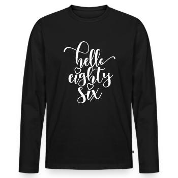 Bonjour Eighty Six Mignon 86 ans Anniversaire - T-shirt manches longues Premium bio Homme - noir - Devant - Nico (187cm)