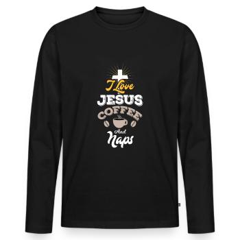 I Love Jesus Coffee and Naps - Men's Premium Organic Long Sleeve Shirt - black - Front - Nico (187cm)