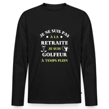 t shirt retraite golfeur temps plein humour golf - T-shirt manches longues Premium bio Homme - noir - Devant - Nico (187cm)