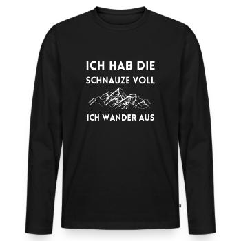 Ich hab die Schnauze voll Auswanderer Spruch - Männer Premium Bio Langarmshirt - Schwarz - Vorne - Nico (187cm)