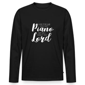 Piano Klavier Jesus Gott Glaube - Männer Premium Bio Langarmshirt - Schwarz - Vorne - Nico (187cm)