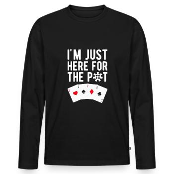 I'm Just Here For The Pot Gift Poker Player - Men's Premium Organic Long Sleeve Shirt - black - Front - Nico (187cm)
