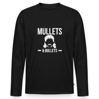 Mullet & Bullets Shirt Geschenk Vokuhila - Männer Premium Bio Langarmshirt - Schwarz - Vorne - Nico (187cm)
