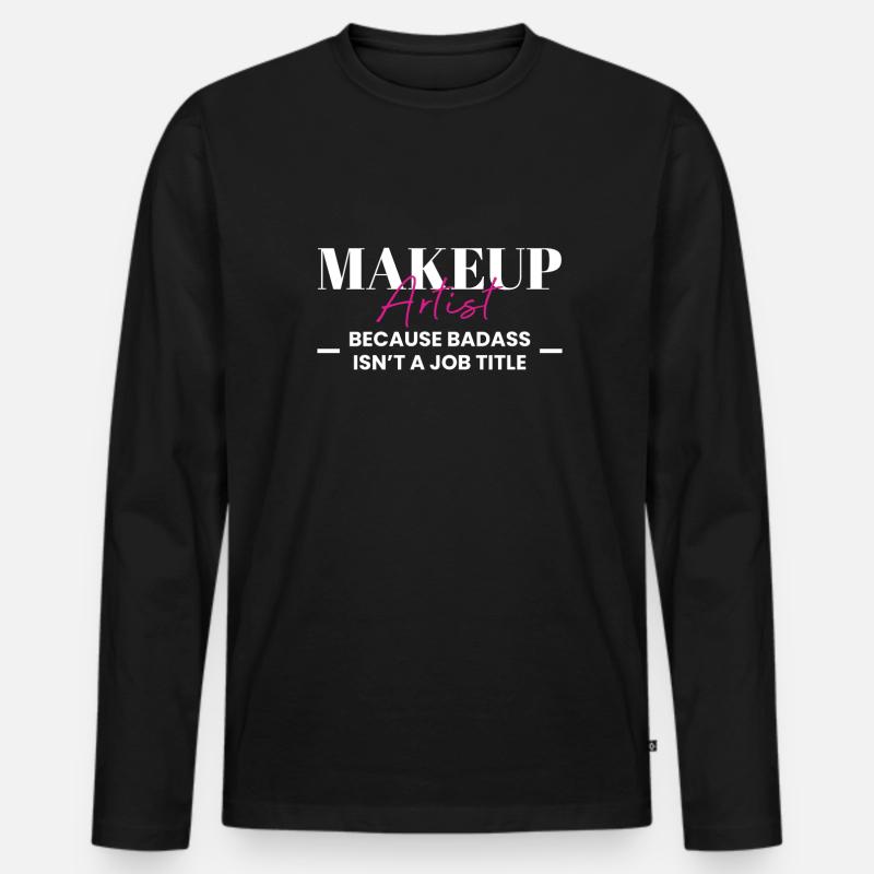Makeup Artist Shirt Geschenk - Männer Premium Bio Langarmshirt - Schwarz
