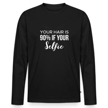 Vos cheveux sont à 90% si votre cadeau de chemise selfie - T-shirt manches longues Premium bio Homme - noir - Devant - Nico (187cm)