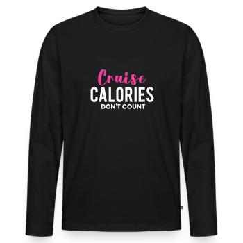 Cruise Calories Don´t Count Shirt - Männer Premium Bio Langarmshirt - Schwarz - Vorne - Nico (187cm)