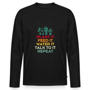 Planter il se nourrit d’eau Il lui parle Répéter - T-shirt manches longues Premium bio Homme - noir - Devant - Nico (187cm)