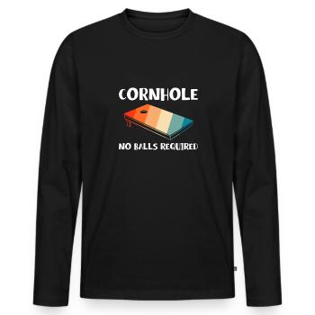 Cornhole No Balls Required Shirt Geschenk - Männer Premium Bio Langarmshirt - Schwarz - Vorne - Nico (187cm)