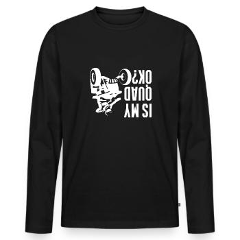 Mon quad va-t-il bien? Quad Driver Shirt Cadeau - T-shirt manches longues Premium bio Homme - noir - Devant - Nico (187cm)