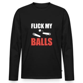 Flick My Balls Flipper Shirt Flipper Machine - T-shirt manches longues Premium bio Homme - noir - Devant - Nico (187cm)