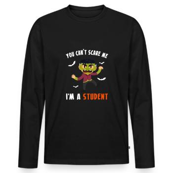 You Cant Scare Me Im A Student - Männer Premium Bio Langarmshirt - Schwarz - Vorne - Nico (187cm)