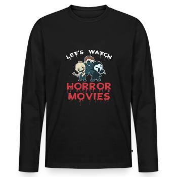Let's Watch Horror Movies Shirt Gift - Men's Premium Organic Long Sleeve Shirt - black - Front - Nico (187cm)