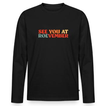 Rendez-vous à Roevember Feminism Uterus Shirt - T-shirt manches longues Premium bio Homme - noir - Devant - Nico (187cm)