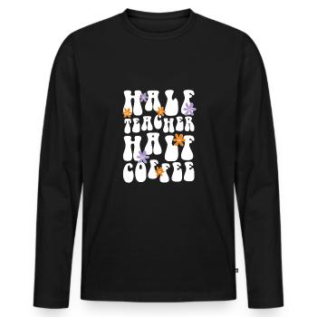Demi-café Moitié cadeau de chemise d’enseignant - T-shirt manches longues Premium bio Homme - noir - Devant - Nico (187cm)