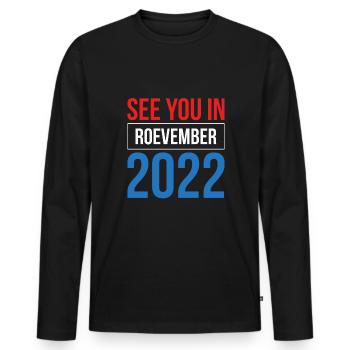 Rendez-vous à Roevember Shirt Gift Féminisme - T-shirt manches longues Premium bio Homme - noir - Devant - Nico (187cm)