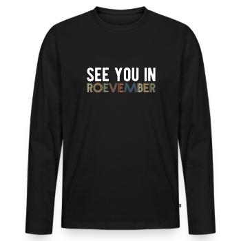 Rendez-vous à Roevember Shirt Gift Féminisme - T-shirt manches longues Premium bio Homme - noir - Devant - Nico (187cm)