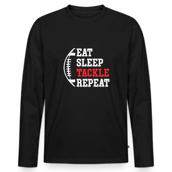 Eat Sleep Tackle Repeat Shirt Lineman - Männer Premium Bio Langarmshirt - Schwarz - Vorne - Nico (187cm)