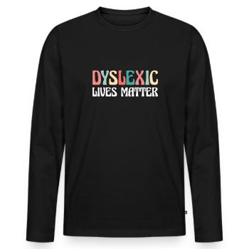 Cadeau de chemise Dyslexic Lives Matter - T-shirt manches longues Premium bio Homme - noir - Devant - Nico (187cm)