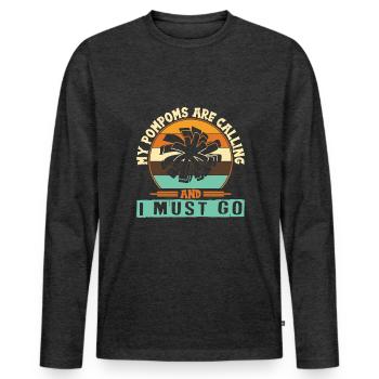 Mes pompons appellent et je dois partir - T-shirt manches longues Premium bio Homme - anthracite chiné - Devant - Nico (187cm)