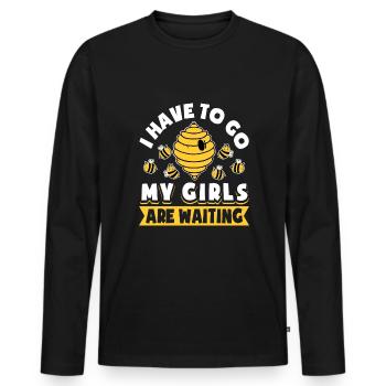 I Have To Go My Girls Are Waiting Shirt - Männer Premium Bio Langarmshirt - Schwarz - Vorne - Nico (187cm)