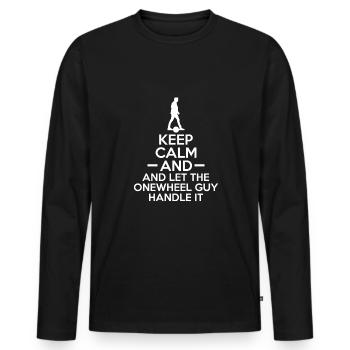 Keep Calm And And Let The Onewheel Guy Handle It - Männer Premium Bio Langarmshirt - Schwarz - Vorne - Nico (187cm)