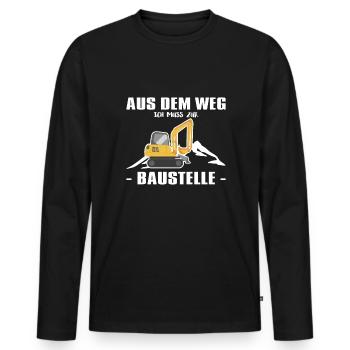 Aus Dem Weg Ich Muss Zur Baustelle Bagger Fahrer - Männer Premium Bio Langarmshirt - Schwarz - Vorne - Nico (187cm)