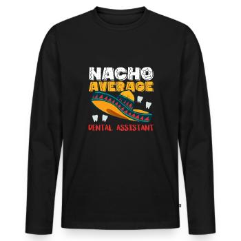 Nacho Average Dental Assistant - Männer Premium Bio Langarmshirt - Schwarz - Vorne - Nico (187cm)