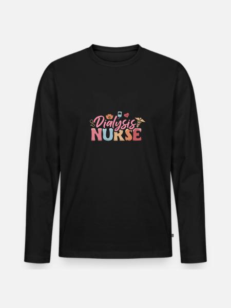 Dialysis Nurse Shirt Gift - Men's Premium Organic Long Sleeve Shirt - black