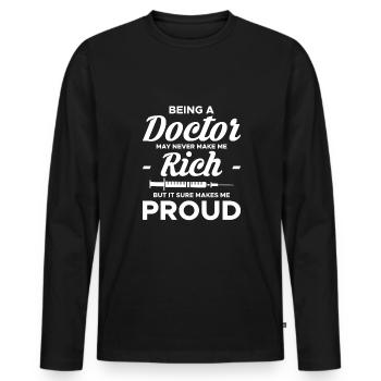 Being A Doctor Shirt Gift - Men's Premium Organic Long Sleeve Shirt - black - Front - Nico (187cm)