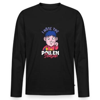 I Hate The Pollen Season Shirt - Men's Premium Organic Long Sleeve Shirt - black - Front - Nico (187cm)
