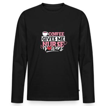 Coffee Gives Me Nurse Powers Shirt - Men's Premium Organic Long Sleeve Shirt - black - Front - Nico (187cm)
