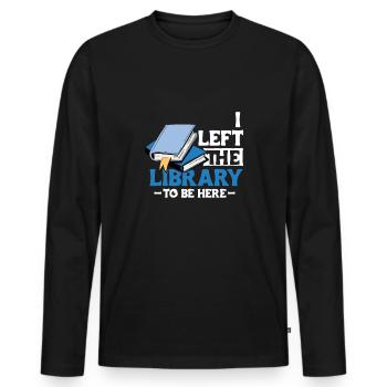 J’ai quitté la bibliothèque pour être ici chemise bibliothek - T-shirt manches longues Premium bio Homme - noir - Devant - Nico (187cm)