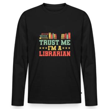 Faites-moi confiance dans un cadeau de chemise de bibliothécaire - T-shirt manches longues Premium bio Homme - noir - Devant - Nico (187cm)