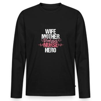 Wife Mother Dialysis Nusre Hero Shirt - Men's Premium Organic Long Sleeve Shirt - black - Front - Nico (187cm)