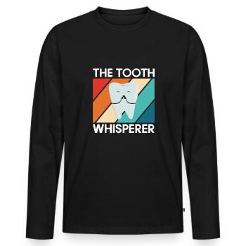 The Tooth Whisperer Shirt Geschenk - Männer Premium Bio Langarmshirt - Schwarz - Vorne - Nico (187cm)