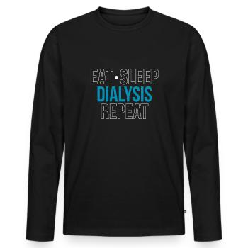 Eat Sleep Dialysis Nurse Repeat Shirt - Men's Premium Organic Long Sleeve Shirt - black - Front - Nico (187cm)
