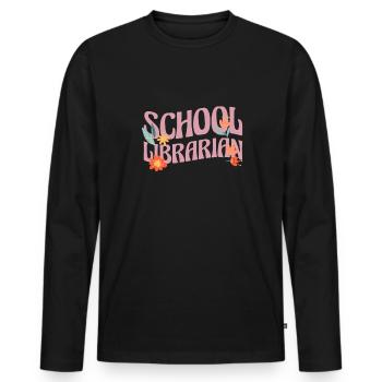 School Librarian Geschenk Schule - Männer Premium Bio Langarmshirt - Schwarz - Vorne - Nico (187cm)