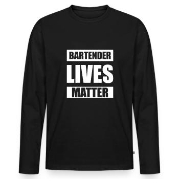 Bartender Lives Matter Shirt Gift - Men's Premium Organic Long Sleeve Shirt - black - Front - Nico (187cm)