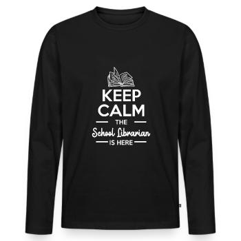 Keep Calm The School Librarian Is Here Shirt - Men's Premium Organic Long Sleeve Shirt - black - Front - Nico (187cm)