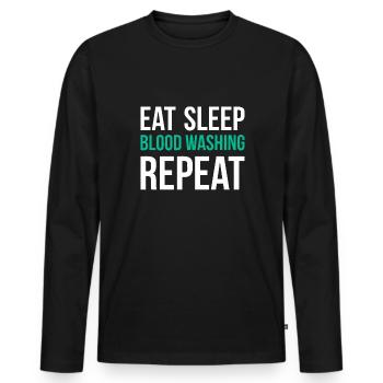 Eat Sleep Blood Washing Repeat Shirt - Men's Premium Organic Long Sleeve Shirt - black - Front - Nico (187cm)