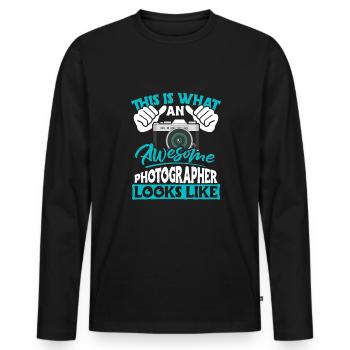 This Is What An Awesome Photographer Looks Like - Men's Premium Organic Long Sleeve Shirt - black - Front - Nico (187cm)