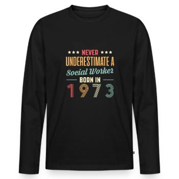 Never Understimate A Social Worker In 1973 - Men's Premium Organic Long Sleeve Shirt - black - Front - Nico (187cm)