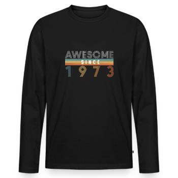 50. Geburtstag Awesome Since 1973 Shirt - Männer Premium Bio Langarmshirt - Schwarz - Vorne - Nico (187cm)