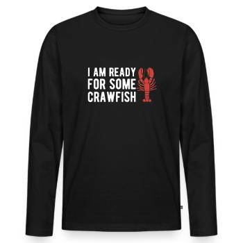 Je suis prêt pour une chemise d’écrevisse - T-shirt manches longues Premium bio Homme - noir - Devant - Nico (187cm)