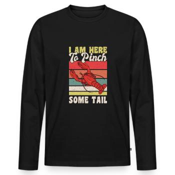 I Am Here To Pinch Some Tail Crawfish - Men's Premium Organic Long Sleeve Shirt - black - Front - Nico (187cm)